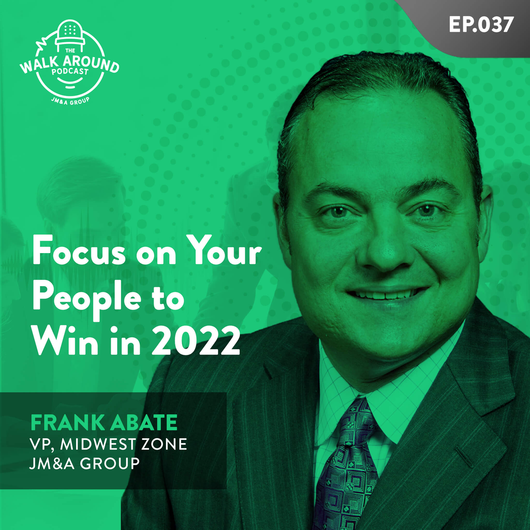S1E37 - Focus on Your People to Win in 2022