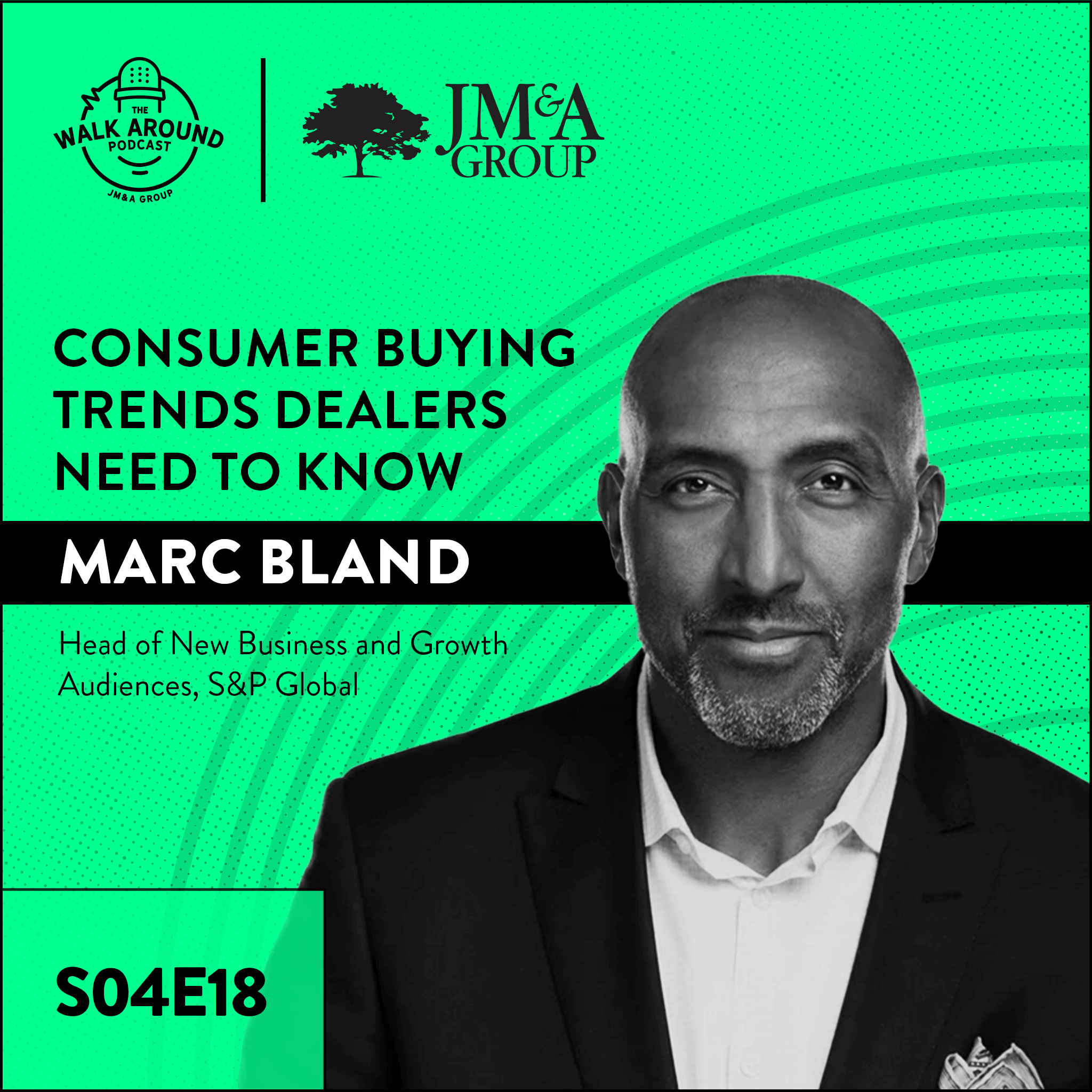 S4E18 - Consumer Buying Trends Dealers Need To Know